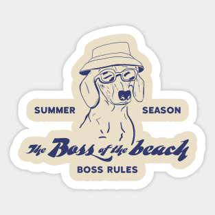 The Boss of the Beach - 2 Sticker